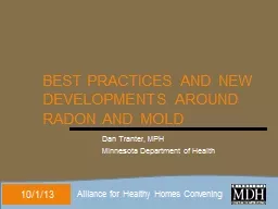  Best  Practices and New Developments Around Radon and Mold