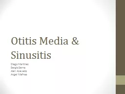  Otitis Media & Sinusitis