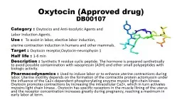  Oxytocin (Approved drug)