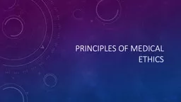  Principles of Medical Ethics