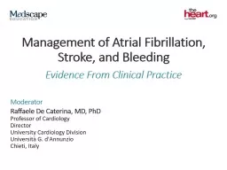  Management of Atrial Fibrillation, Stroke, and Bleeding
