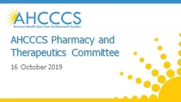  AHCCCS Pharmacy and Therapeutics Committee