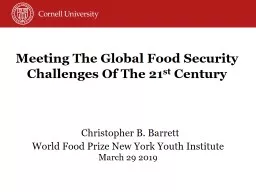 Meeting The Global Food Security Challenges Of The 21st Century