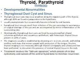 Thyroid, Parathyroid THYROID