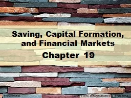 Saving, Capital Formation, and Financial Markets