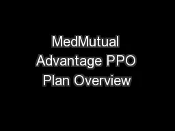 MedMutual Advantage PPO Plan Overview