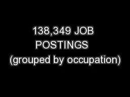 138,349 JOB POSTINGS  (grouped by occupation)