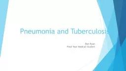 Pneumonia and Tuberculosis