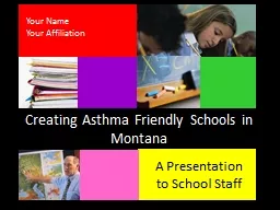 PPT-Creating Asthma Friendly Schools in Montana