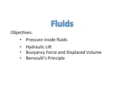 Fluids Objectives: Hydraulic