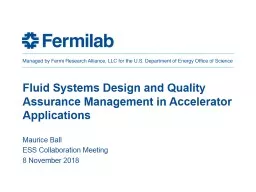 Fluid Systems Design and Quality Assurance Management in Accelerator Applications