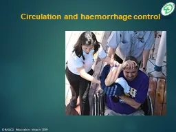 Circulation and haemorrhage control