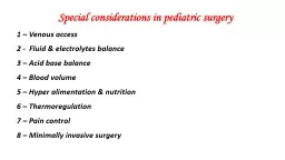 PPT-Special considerations in pediatric surgery