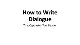 PPT-How to Write Dialogue That Captivates Your Reader