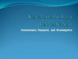 Keystone Biology Remediation