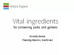 Vital ingredients  for  conserving parks and gardens