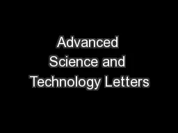 Advanced Science and Technology Letters