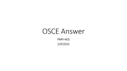 OSCE  Questions Department of Accident and Emergency