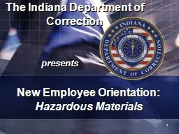 1 The Indiana Department of Correction