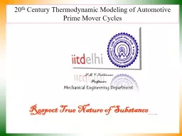 20 th  Century Thermodynamic Modeling of Automotive Prime Mover Cycles
