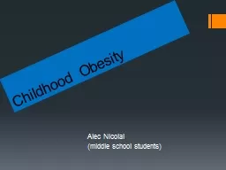 Childhood Obesity Alec Nicolai