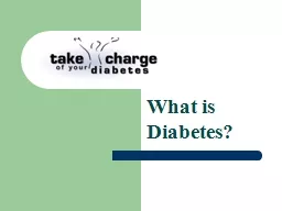 PPT-What is Diabetes? Take Charge of Your Diabetes, University of Florida IFAS Extension ©