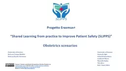 PPT-Progetto Erasmus+ “Shared Learning from practice to Improve Patient Safety (SLIPPS)”