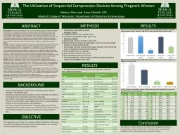 PPT-The Utilization of Sequential Compression Devices Among Pregnant Women