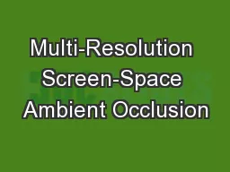 Multi-Resolution Screen-Space Ambient Occlusion