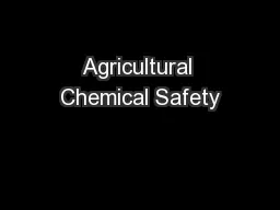 Agricultural Chemical Safety