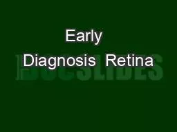 Early  Diagnosis  Retina