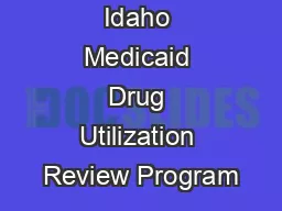 Idaho Medicaid Drug Utilization Review Program