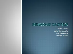 PPT-Nervous system Emma Dzialo