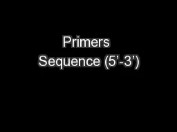 PPT-Primers Sequence (5’-3’)