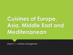 Cuisines of Europe, Asia, Middle East and Mediterranean