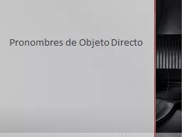 PPT-Pronombres de Objeto Directo