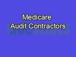Medicare Audit Contractors