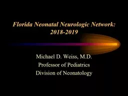 Florida Neonatal Neurologic Network: 2018-2019