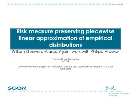 PPT-Risk measure preserving piecewise linear approximation of empirical distributions