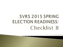 SVRS  2015 SPRING ELECTION READINESS:
