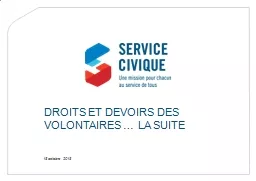 DROITS ET DEVOIRS DES  VOLONTAIRES … LA SUITE