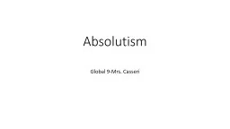 Absolutism Global 9-Mrs. Casseri