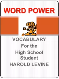 VOCABULARY For the High School Student