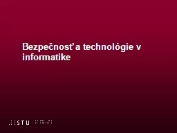 Bezpečnosť  a  technológie