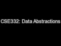 CSE332: Data Abstractions