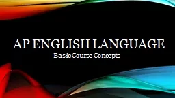AP English Language Basic Course Concepts