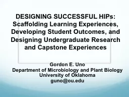 DESIGNING SUCCESSFUL HIPs:  Scaffolding Learning Experiences, Developing Student Outcomes, and Desi