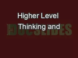 Higher Level Thinking and