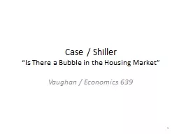 Case /  Shiller “Is There a Bubble in the Housing Market”