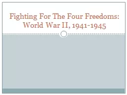 Fighting For The Four Freedoms: World War II,